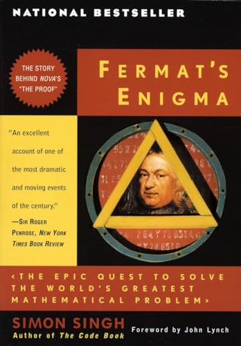 Fermat's Enigma: The Epic Quest to Solve the World's Greatest Mathematical Probl [Paperback]