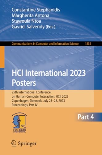 HCI International 2023 Posters: 25th International Conference on Human-Computer  [Paperback]