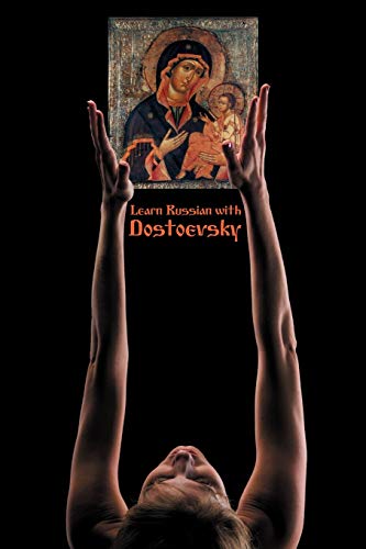 Russian Classics In Russian And English Learn Russian With Dostoevsky (russian  [Paperback]