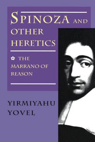 Spinoza and Other Heretics, Volume 1 The Marrano of Reason [Paperback]