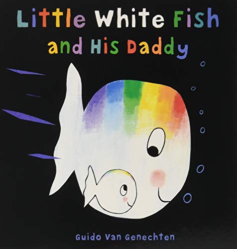 Little White Fish and His Daddy [Board book]