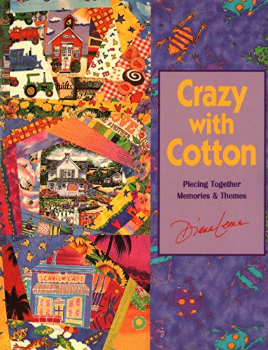 Crazy ith Cotton [Paperback]