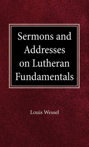 Sermons And Addresses On Fundamentals [Hardcover]