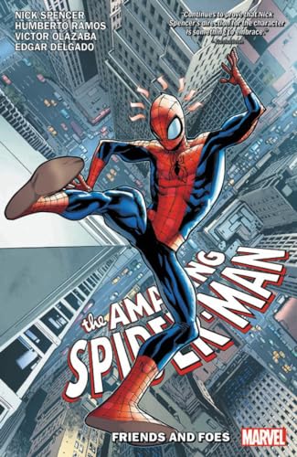 AMAZING SPIDER-MAN BY NICK SPENCER VOL. 2: FRIENDS AND FOES [Paperback]