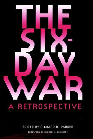 The Six-Day War A Retrospective [Paperback]