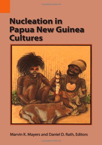 Nucleation in Papua Ne Guinea Cultures [Paperback]