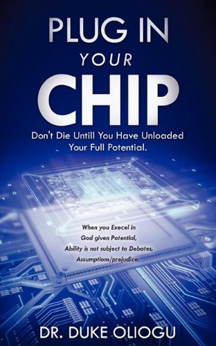 Plug in Your Chip [Paperback]