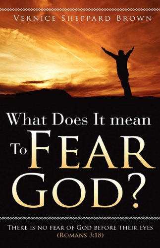 What Does It Mean to Fear God [Hardcover]