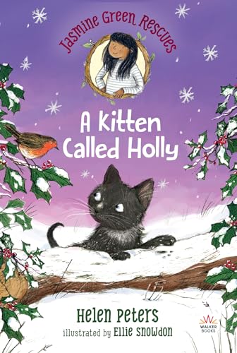 Jasmine Green Rescues: A Kitten Called Holly [Paperback]