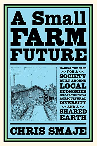 Small Farm Future                        [TRADE PAPER         ]