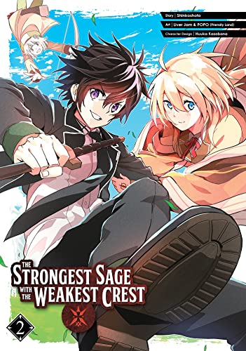 The Strongest Sage with the Weakest Crest 02 [Paperback]