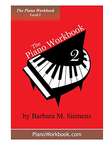 Piano Workbook  A Resource and Guide for Students in Ten Levels [Hardcover]