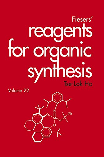 Fiesers' Reagents for Organic Synthesis, Volume 22 [Hardcover]