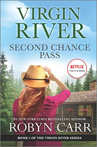 Second Chance Pass: A Virgin River Novel [Hardcover]