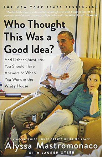 Who Thought This Was a Good Idea?: And Other Questions You Should Have Answers t [Paperback]