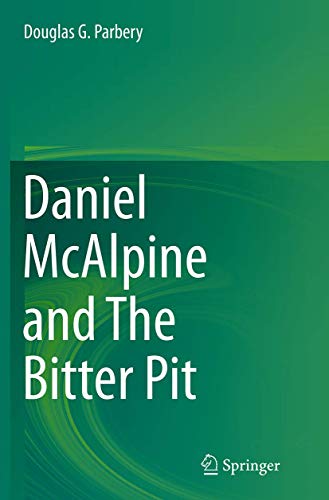 Daniel McAlpine and The Bitter Pit [Paperback]