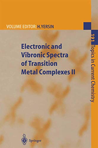 Electronic and Vibronic Spectra of Transition Metal Complexes II [Hardcover]