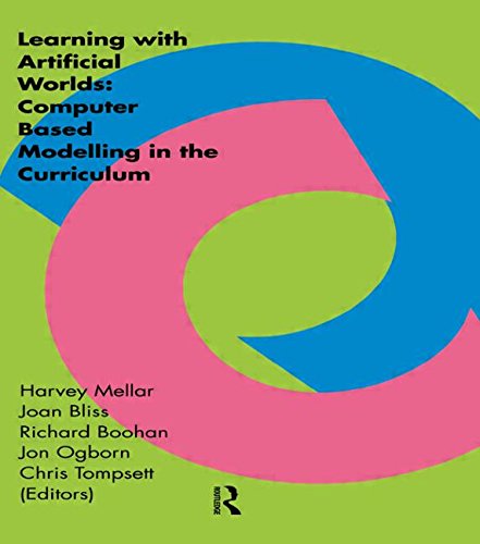 Learning Within Artificial Worlds Computer Based Modelling In The Curriculum [Hardcover]