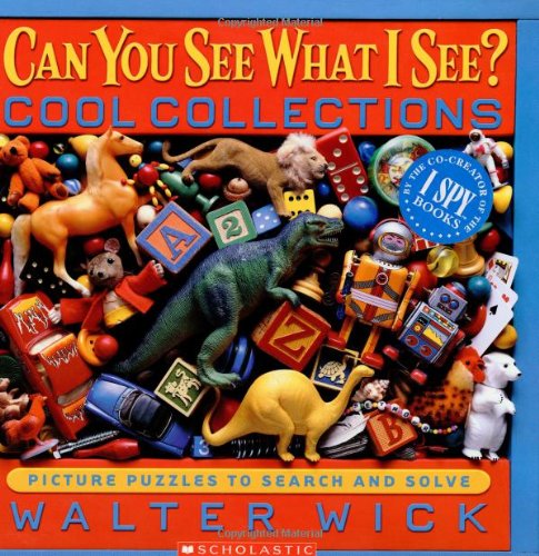 Can You See What I See?: Cool Collections: Picture Puzzles to Search and Solve [Hardcover]