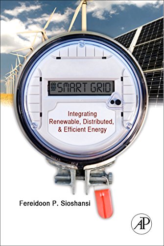 Smart Grid Integrating Reneable, Distributed and Efficient Energy [Hardcover]