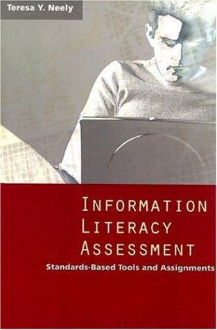 Information Literacy Assessment [Paperback]