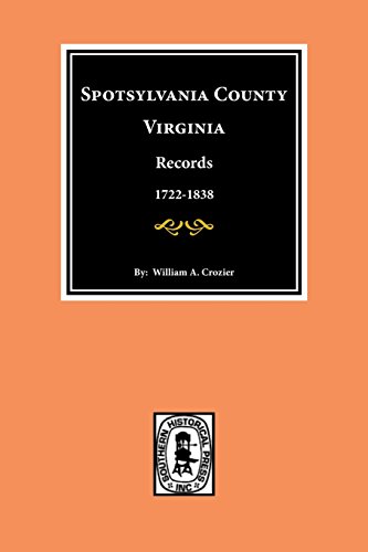 Spotsylvania County, Virginia Records. [Paperback]