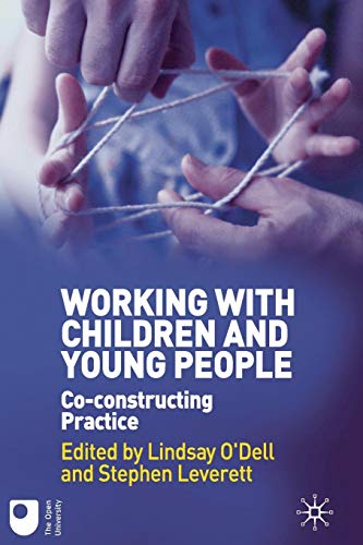 Working ith Children and Young People Co-constructing Practice [Paperback]