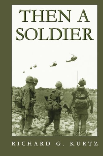 Then A Soldier [Paperback]