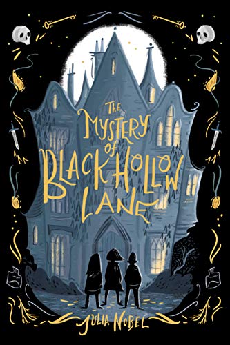 The Mystery of Black Hollow Lane [Paperback]