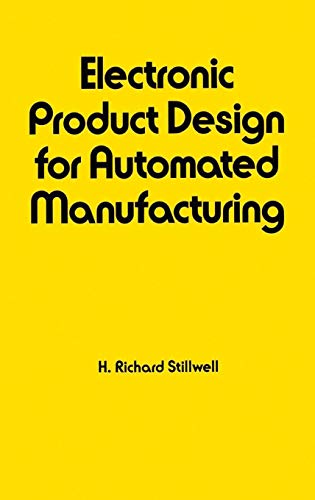 Electronic Product Design for Automated Manufacturing [Hardcover]