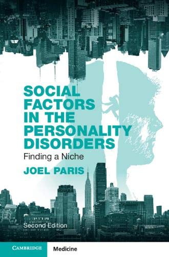 Social Factors in the Personality Disorders: Finding a Niche [Paperback]