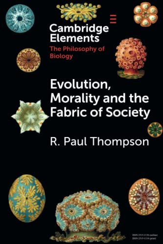 Evolution, Morality and the Fabric of Society [Paperback]