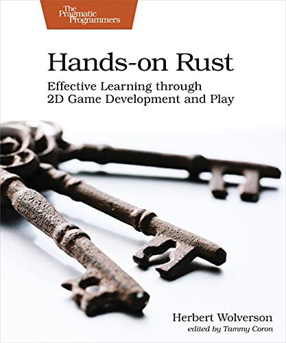 Hands-on Rust Effective Learning through 2D Game Development and Play [Paperback]