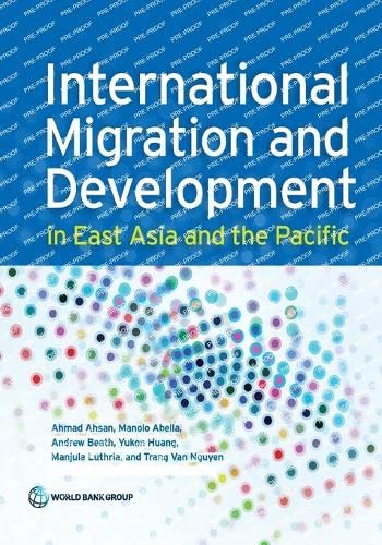 International Migration and Development in East Asia and the Pacific [Paperback]