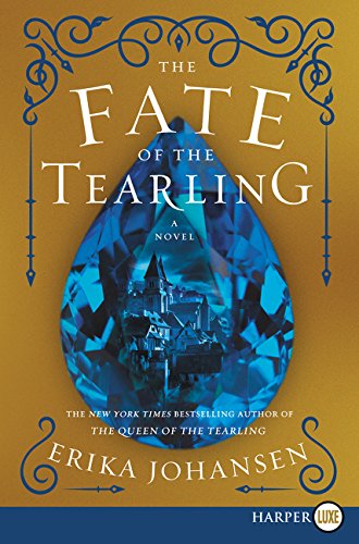 The Fate of the Tearling: A Novel [Paperback]