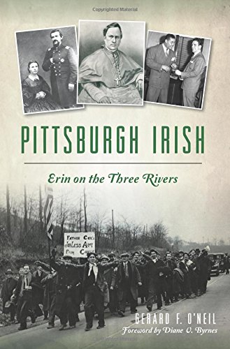 Pittsburgh Irish: Erin on the Three Rivers [P