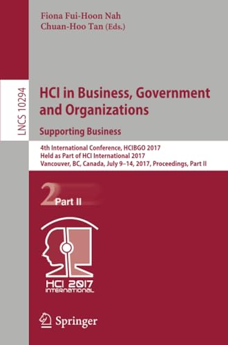 HCI in Business, Government and Organizations. Supporting Business: 4th Internat [Paperback]