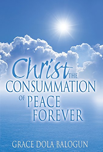 Christ The Consummation Of Peace Forever [Hardcover]