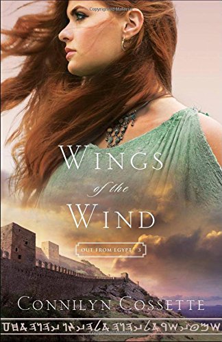 Wings Of The Wind (out From Egypt) [Paperback