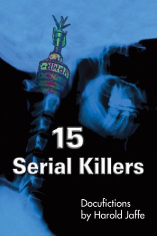 15 Serial Killers Docufictions [Paperback]