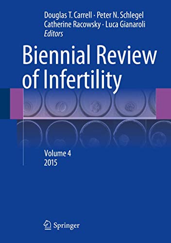 Biennial Revie of Infertility Volume 4 [Hardcover]