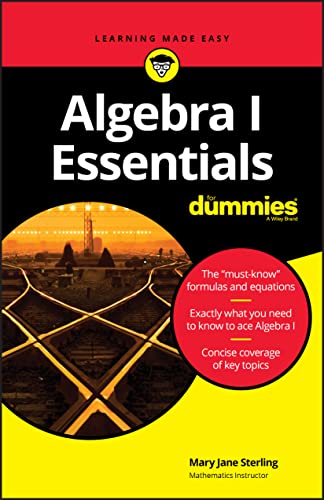 Algebra I Essentials For Dummies [Paperback]