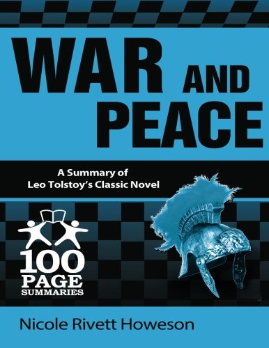 War And Peace 100 Page Summaries [Paperback]