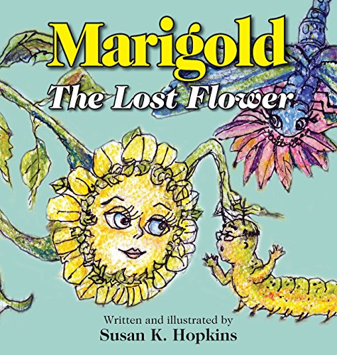 Marigold, The Lost Floer [Hardcover]