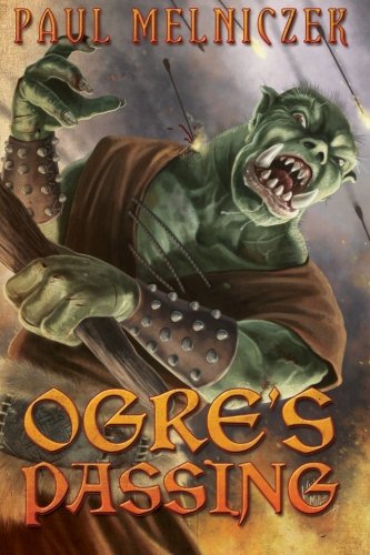 Ogre's Passing [Paperback]