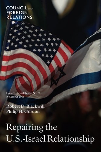 Repairing the U. S. -Israel Relationship [Paperback]