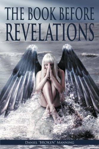 The Book Before Revelations [Paperback]