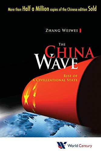 The China Wave Rise Of A Civilizational State [Paperback]