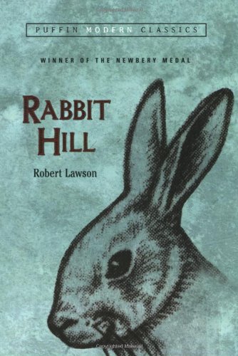 Rabbit Hill (Puffin Modern Classics) [Paperback]