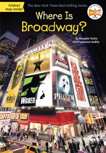 Where Is Broadway? [Paperback]